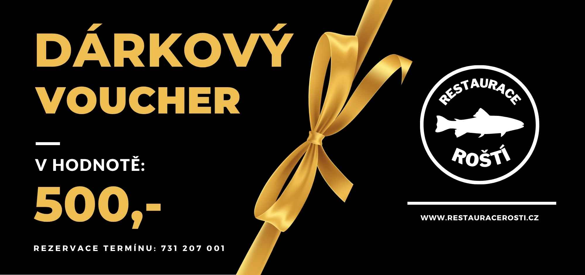 Dárkový voucher Restaurace Roští v hodnotě 500 korun